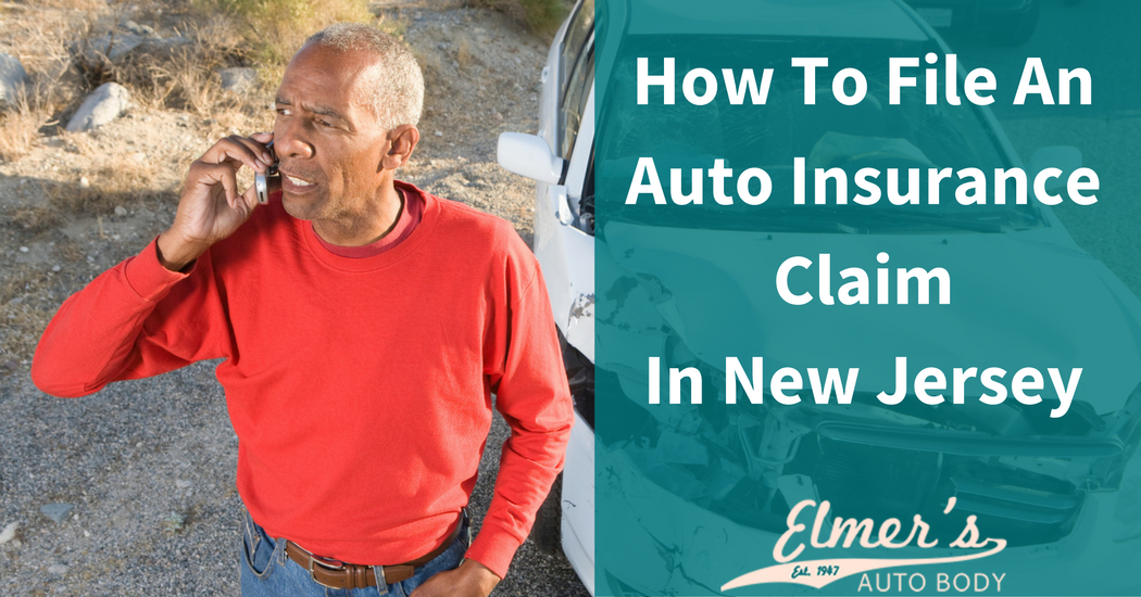How To File An Auto Insurance Claim In New Jersey
