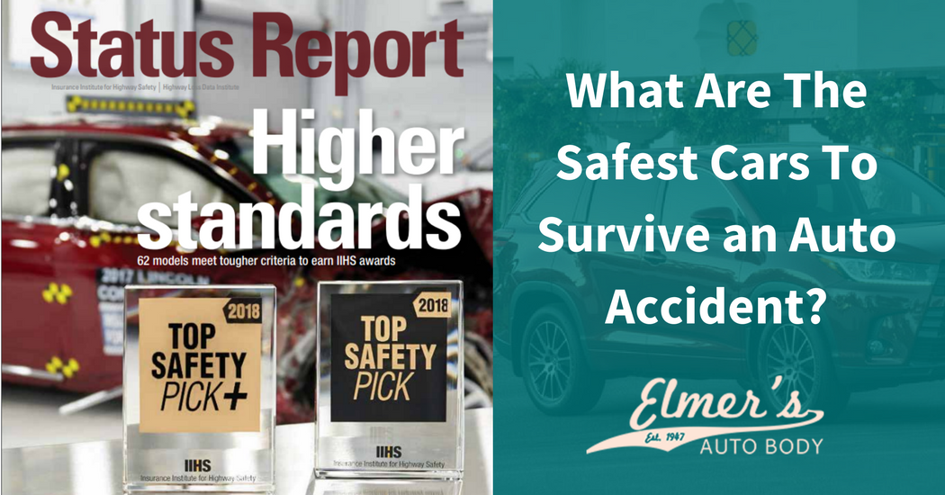 What Are The Safest Cars To Survive an Auto Accident?