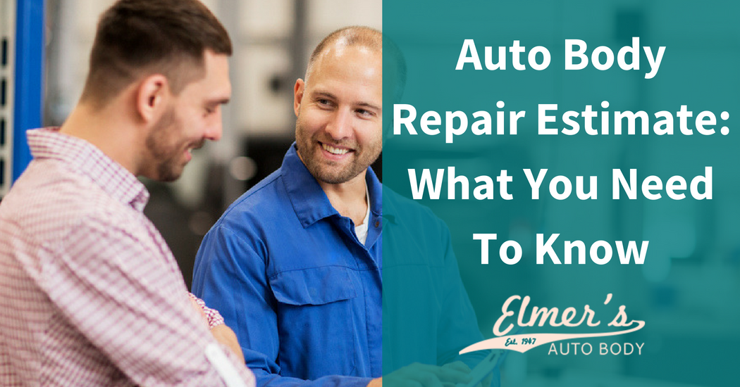 Auto Body Repair Estimate: What You Need To Know