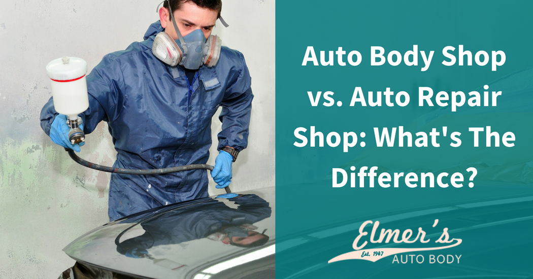 Auto Body Shop vs. Auto Repair Shop_ What's The Difference_