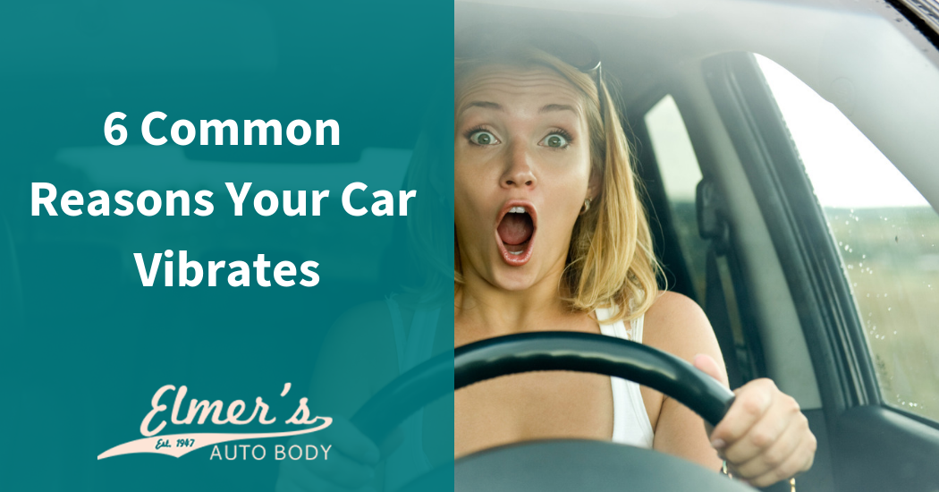 6 Common Reasons Your Car Vibrates