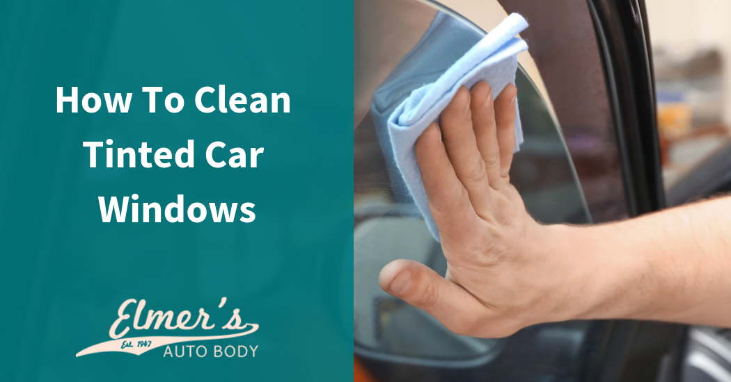 How To Clean Tinted Car Windows