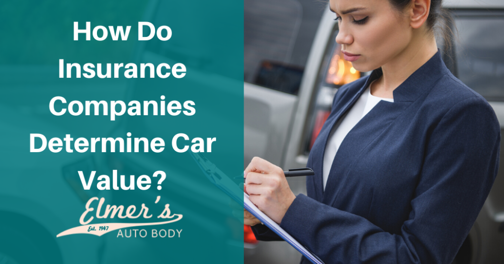 What Do Insurance Companies Use To Value A Car