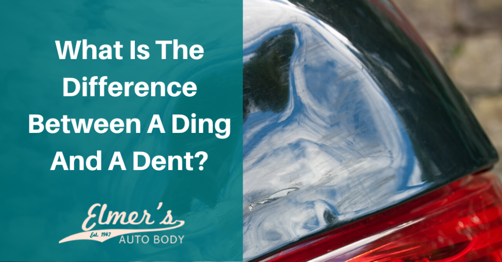 What Is The Difference Between A Ding And A Dent? Elmer