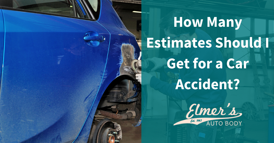 How Many Estimates Should I Get for a Car Accident?